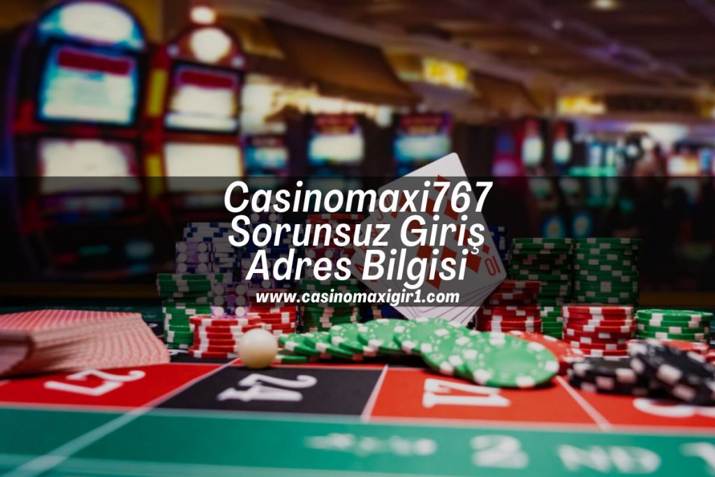 Casinomaxi767-casinomaxigir1